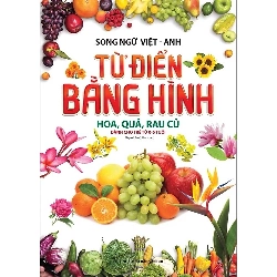 Từ Điển Bằng Hình - Hoa Quả, Rau Củ