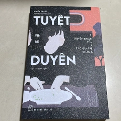 Tuyệt duyên - Tập truyện ngắn