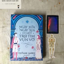 Ngày Xửa Ngày Xưa Có Một Trái Tim Vụn Vỡ - Stephanie Garber