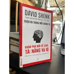 Thiên tài trong mỗi chúng ta - David Shenk