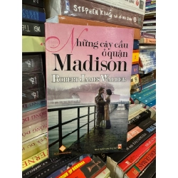 Những cây cầu ở quận Madison - Robert James Waller 129388