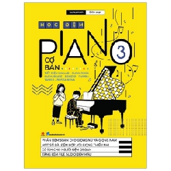 Học Đệm Piano Cơ Bản - Phần 3 - Song Minh