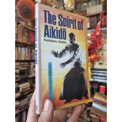 The Spirit of Aikido - Kishomaru Ueshiba