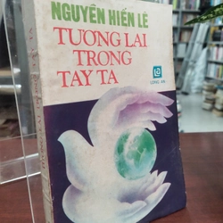 TƯƠNG LAI TRONG TAY TA 330006