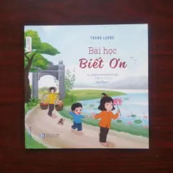 Bài Học Biết Ơn + Chim Con Chết Đói - Thanh Lương Thích Chân Tính [Sách Thiếu Nhi] 1032423