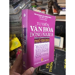 Từ điển Văn hoá Đông Nam Á - Ngô Văn Doanh 1999 (Sách học ngoại ngữ khác) KSX060526