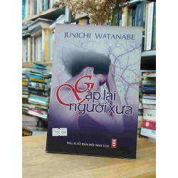 Gặp Lại Người Xưa - Junichi Watanabe