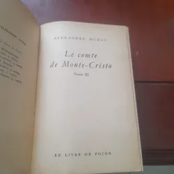 ALEXANDRE DUMAS - Le Comte de MONTE CRISTO tome 3 778802