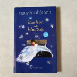 Làm bạn với bầu trời - Nguyễn Nhật Ánh