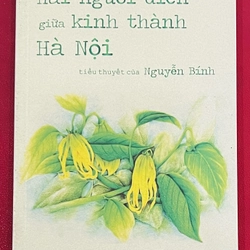 Hai Người Điên Giữa Kinh Thành Hà Nội - Nguyễn Bính