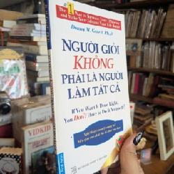 Người giỏi không phải là người làm tất cả - Donna M.Genett 352444