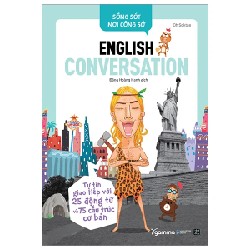 Sống Sót Nơi Công Sở English Conversation- Tự Tin Giao Tiếp Với 25 Động Từ Và 75 Cấu Trúc Cơ Bản - Oh Soktae 191374