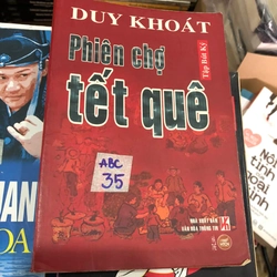 Phiên chợ tết quê - Duy Khoát