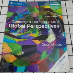 Tiếng Anh Cambridge IGCSE and O Level GLOBAL PERSPECTIVE. Coursebook. Keely Laycock 605072