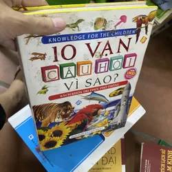 Sách 10 vạn câu hỏi vì sao