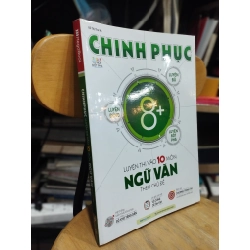 Chinh Phục Luyện Thi Vào 10 Môn Ngữ Văn Theo Chủ Đề 304316