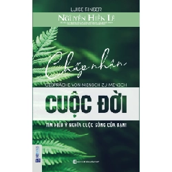 Chấp Nhận Cuộc Đời - Nguyễn Hiến Lê 289811