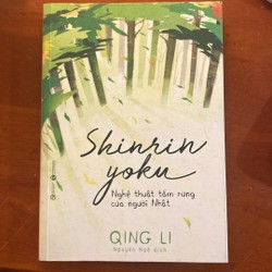 Shinrin yoku nghệ thuật tắm rừng của người Nhật 