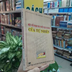 MỘT SỐ PHẠM TRÙ TRIẾT HỌC CƠ BẢN CỦA TỰ NHIÊN - LÊ CẢNH ĐẠI