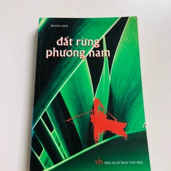 ĐẤT RỪNG PHƯƠNG NAM ( Đoàn Giỏi)
