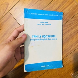 TÂM LÝ HỌC XÃ HỘI trong hoạt động lãnh đạo, quản lý #TAKE 245533