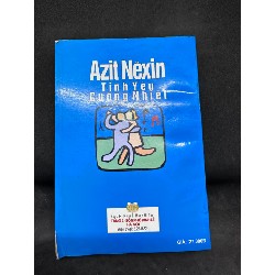 Tình yêu cuồng nhiệt Azit Nexin 2001 mới 80% SBM2806 Oreka-Blogmeo 62991