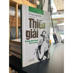 Thiền giải trong sinh hoạt đời thường - Hồng Ứng Minh