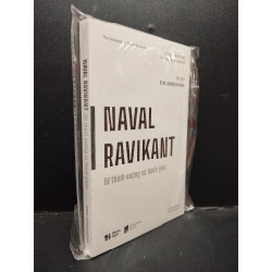 NAVAL RAVIKANT ĐỂ THỊNH VƯỢNG VÀ HẠNH PHÚC Eric Jorgenson Mới 100% HCM2203 triết lý Oreka-Blogmeo 81384