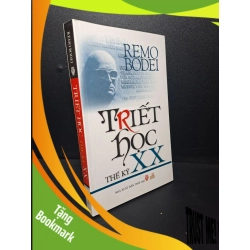 (TẶNG BOOKMARK) Triết học thế kỷ XX mới 90% 2011 RBK2609