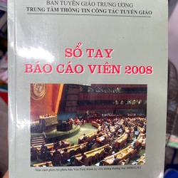 Sổ tay báo cáo viên năm 2008 302224