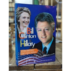 Con đường vào Nhà Trắng - Bill Clinton & Hillary