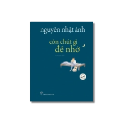 Còn chút gì để nhớ (Phiên bản đặc biệt) - Nguyễn Nhật Ánh Vanvosach