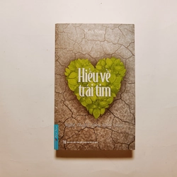 Hiểu Về Trái Tim - Minh Niệm
