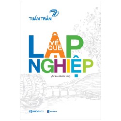 Về Quê Lập Nghiệp - Tuấn Trần 138110