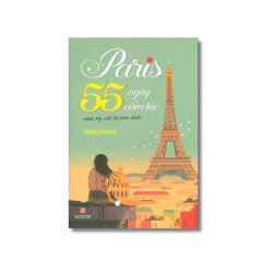 Paris 55 ngày cấm túc - Giáng Hương Vanvosach