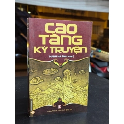 Cao tăng kỳ truyện - Thanh Hà biên soạn
