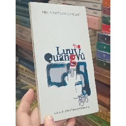 Thi ca Việt Nam chọn lọc: Lưu Quang Vũ