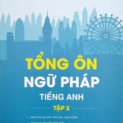 Combo Tổng Ôn Ngữ Pháp Tiếng Anh - Tập 1, Tập 2 - Bản Đặc Biệt 795811