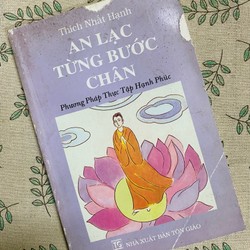 An lạc từng bước chân - Thích Nhất Hạnh