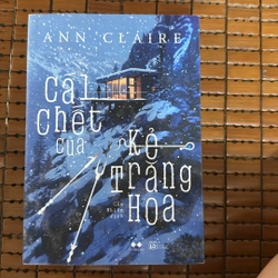 Cái chết của kẻ trăng hoa -Ann Claire