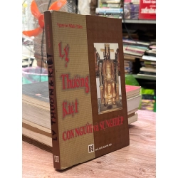 Lý Thường Kiệt con người và sự nghiệp - Nguyễn Minh Tiến