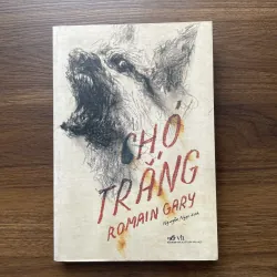 Chó trắng - Romain Gary