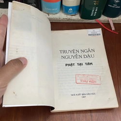 II Truyện Ngắn: Phật Tại Tâm - Nguyễn Dậu - 1997 539315