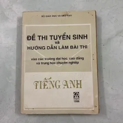 Đề thi tuyển sinh - Tiếng Anh