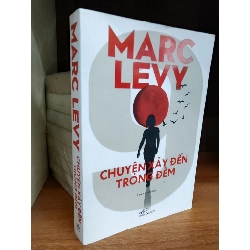 Chuyện xảy đến trong đêm - Marc Levy