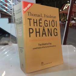 THẾ GIỚI PHẲNG - THOMAS L. FRIEDMAN 