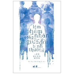 Làm phàm nhân sống giữa đời thường - Lee Souk Won 2020 New 100% HCM.PO 347822