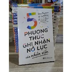 [Sách Cũ SCGR] 5 phương thức ghi nhận nỗ lực của nhân viên mới 100% HCM1502
