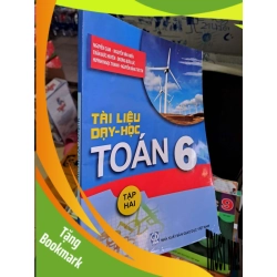 (TẶNG BOOKMARK) Tài liệu dạy học Toán 6 tập hai - Nguyễn Cam - 2020 mới 90% - GIÁO KHOA - RBK0111