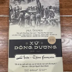 Xứ Đông Dương - Paul Doumer (k3)